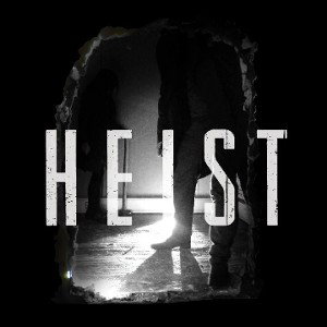The Heist