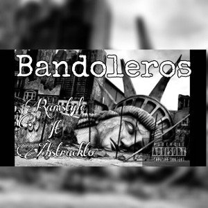 Bandoleros Ft Abstrakto