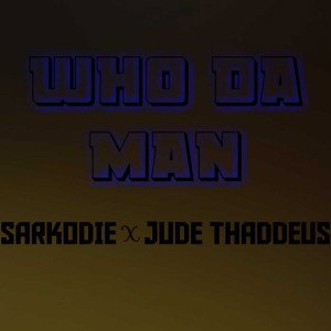 Who Da Man