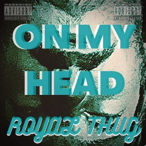 On My Head