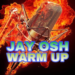 Jay osh warm up 