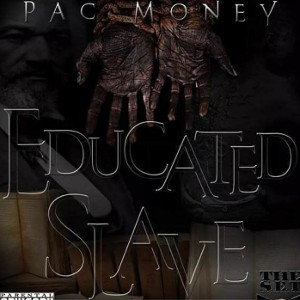 Educated slave 1