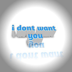 {HCTYDWY}How can i tell you i don't want you