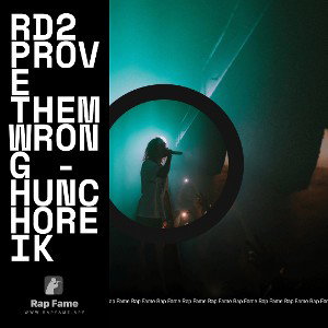 RD2 Prove Them Wrong - Hunchoreik