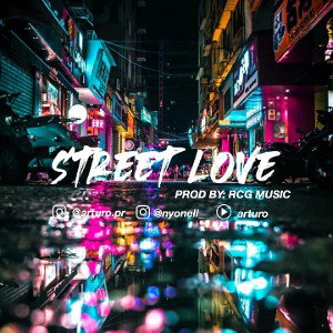  Street Love 💘 (NyoNell) prod by: RCGMusic
