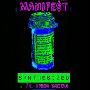 Synthesized Ft. Ching Wizelo