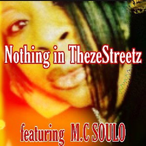Nothing in theze Streetz