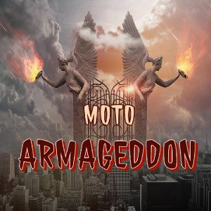 M0T0 - ARMAGEDDON 