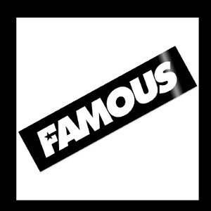 FAMOUS