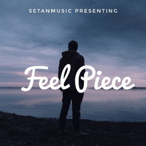SETAN-Feel Piece