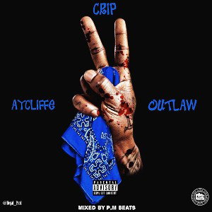 CRIP FT OUTLAW(MIX BY PM BEAT)