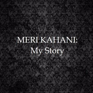 Meri Kahani 4.0