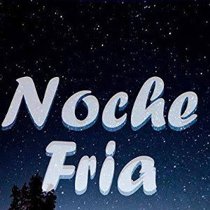 Noche Fría 