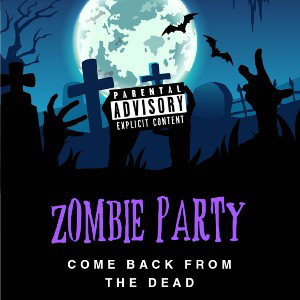 ZOMBIE PARTY