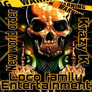 Krazy K - New world order 