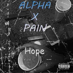 ALPHA X PAIN __Hope
