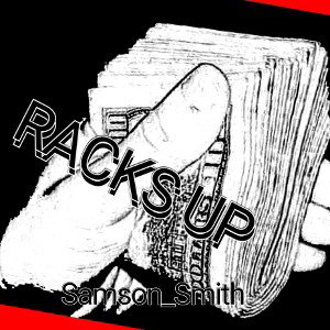 RACKS UP