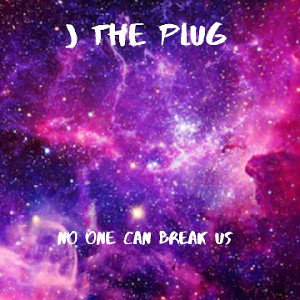 No One Can Break Us