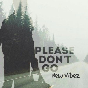 Please Don't Go