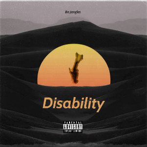 Bo Jangles - Disability (Verse 2) (1 YEAR OLD)