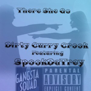 There She Go ft SpookDaTrey 