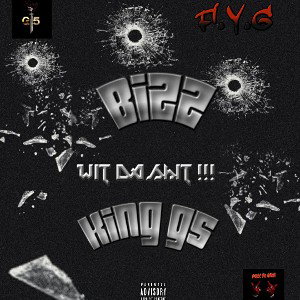 Biz ft. King G5 - Wit Da Shit