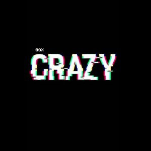 CrAzY sOnG