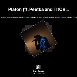 Platon (ft. Peetka and TItOVka)