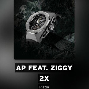 Rizz ft. Ziggy 2x - AP