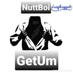 - GETTUM-NUTTBOI