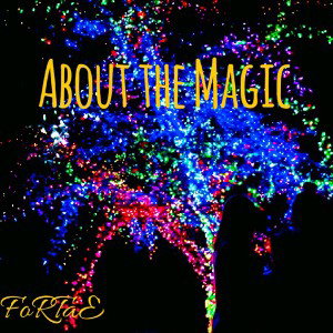 About The Magic