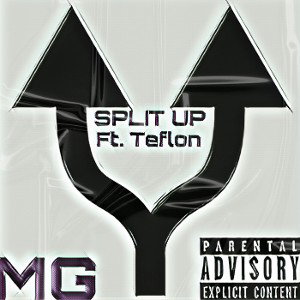 Split up Mg ft Teflon