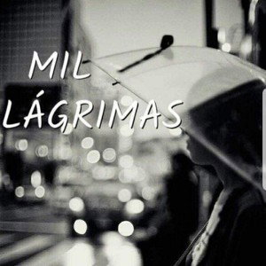 Mil Lagrimas(Modificacion Covid 19)