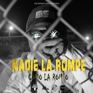 NADIE LA ROMPE - New Jerson