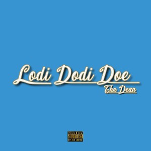 Lodi Dodi Doe (unmastered)