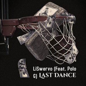 Last Dance (Feat. Polo G)