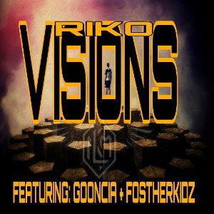 RIKOS VISIONS FT GOONCIA & FOSTHERKIDZ
