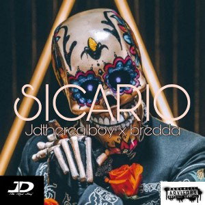 SICARIO JDTHEREALBOY X BREDDA