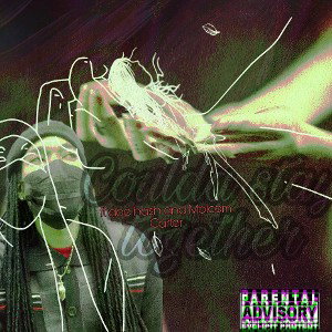  - Coulda Stayed Together ft doe hash and malcolm carter[dada