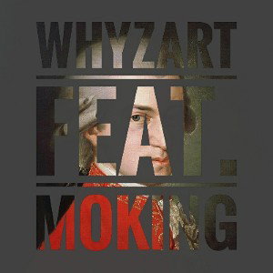 Mandarin, ne - Whyzart feat. Moking 