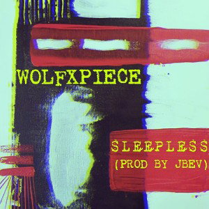 Sleepless (PROD BY JBEV)