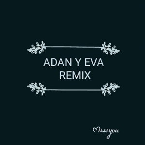 adan y eva remix