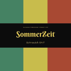 SchraubÄ - SommerZeit 