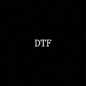DTF don't trust fakes.. 