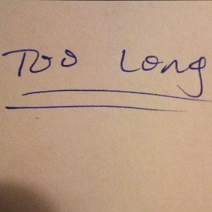  Too Long