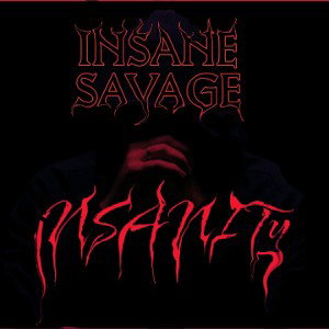 INSANE SAVAGE