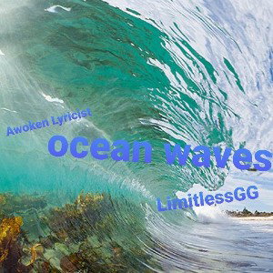 ocean waves(autotuned)(freestyle)(in car)