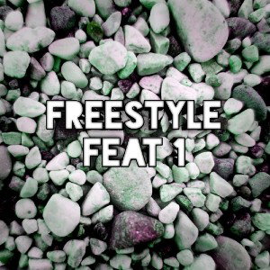 Freestyle Feat 1