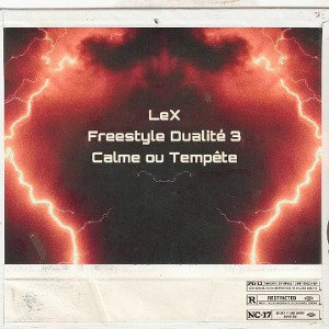LeX - Calme ou tempête (Freestyle Dualité #3) Prod. Eskry