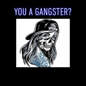 Gangster